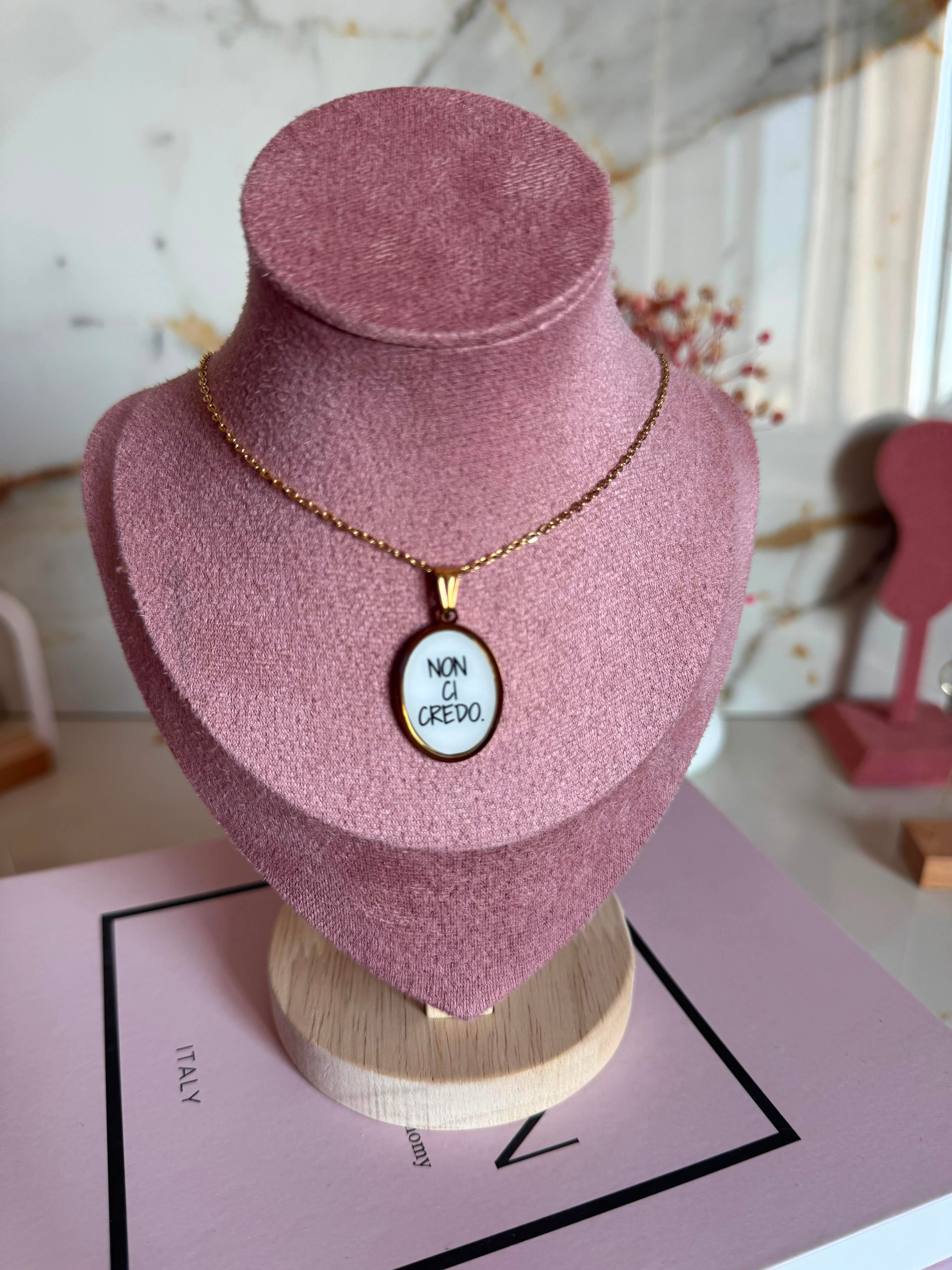 Collana Targhetta Non Ci Credo
